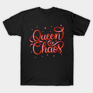 Queen of chaos T-Shirt